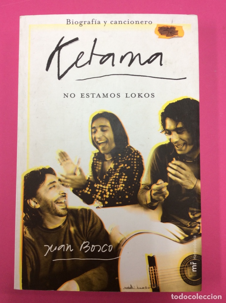 Libros: Ketama nos estamos lokos - Mr ediciones 2004 - Foto 1