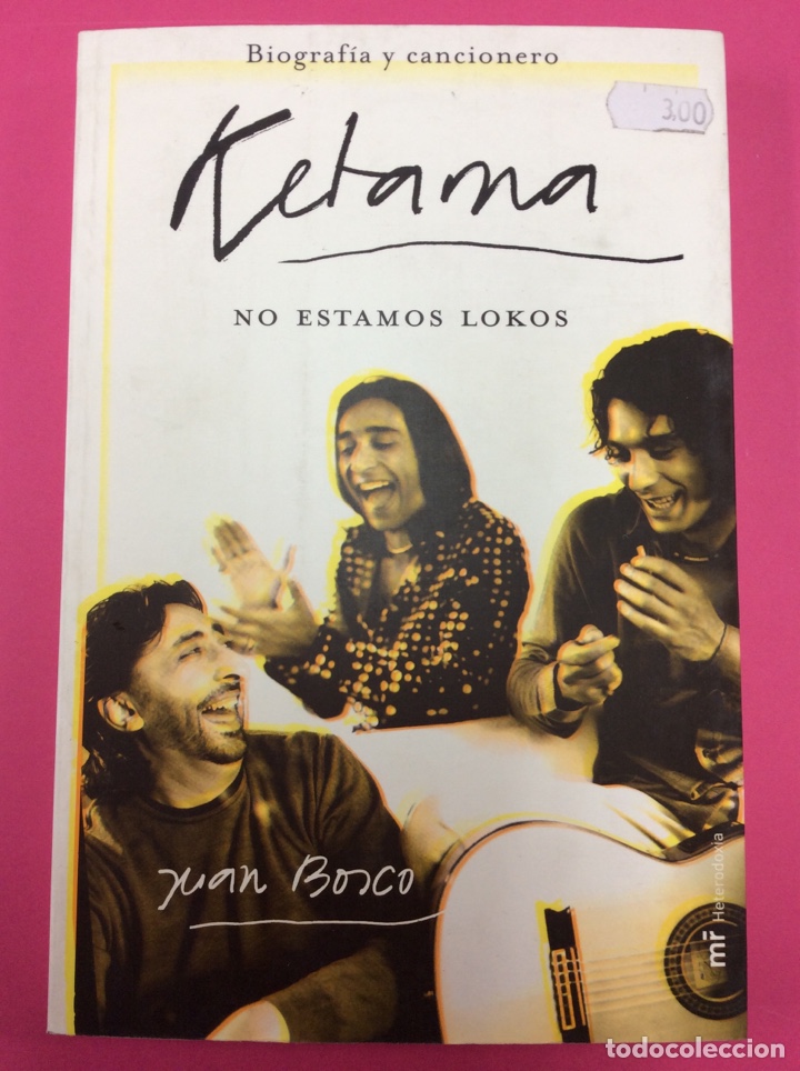 Libros: Ketama nos estamos lokos - Mr ediciones 2004 - Foto 1