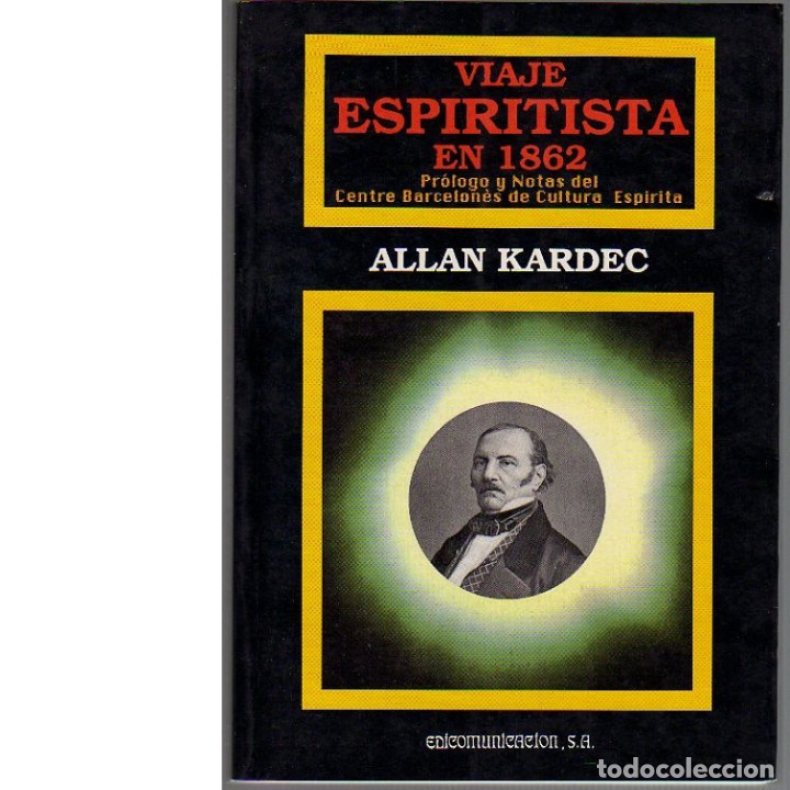 Libros: Viaje espiritista en 1862 (Allan Kardec). - Foto 1