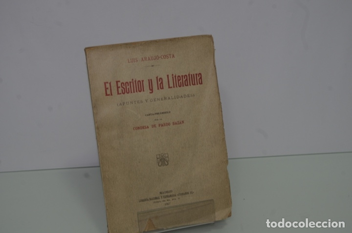 Libros: ARAUJO COSTA LUIS EL ESCRITOR Y LA LITERATURA - Foto 1