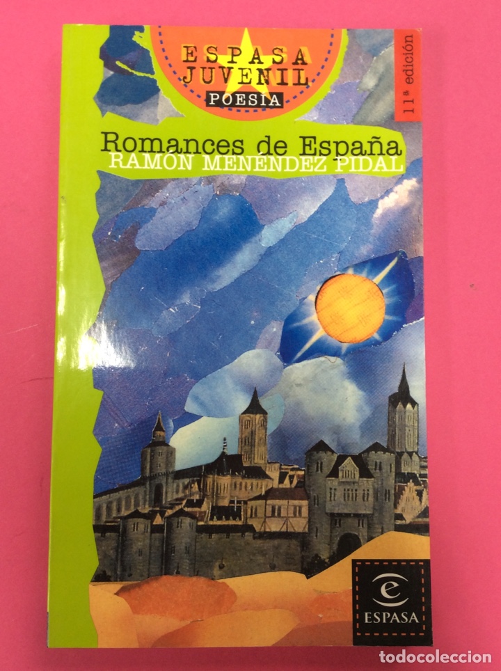 Libros: Romances de Espa&ntilde;a - Ramon Men&eacute;ndez P&iacute;dal - Espasa 2001 - Foto 1