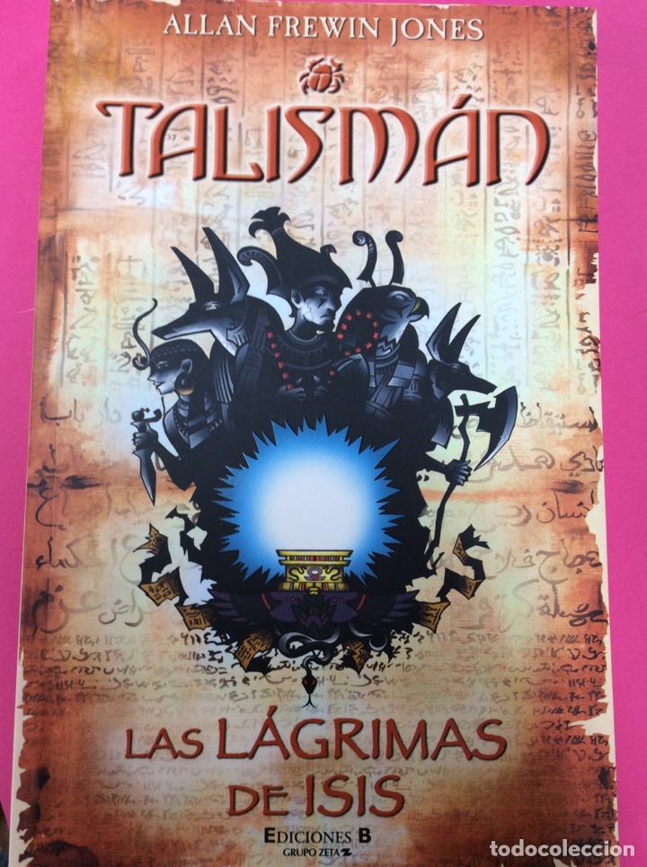 Libros: Talism&aacute;n - Allan Frewin Jones - Ediciones B 2006 - Foto 1