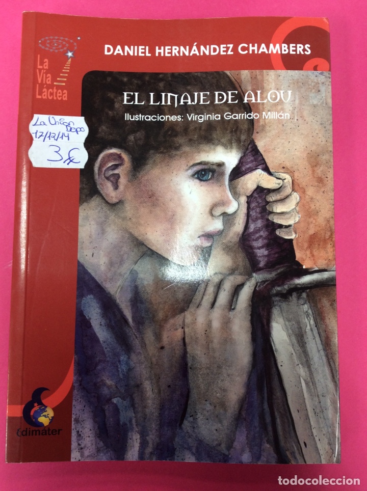 Libros: El linaje de Alou - Daniel Hern&aacute;ndez Chambers - Foto 1