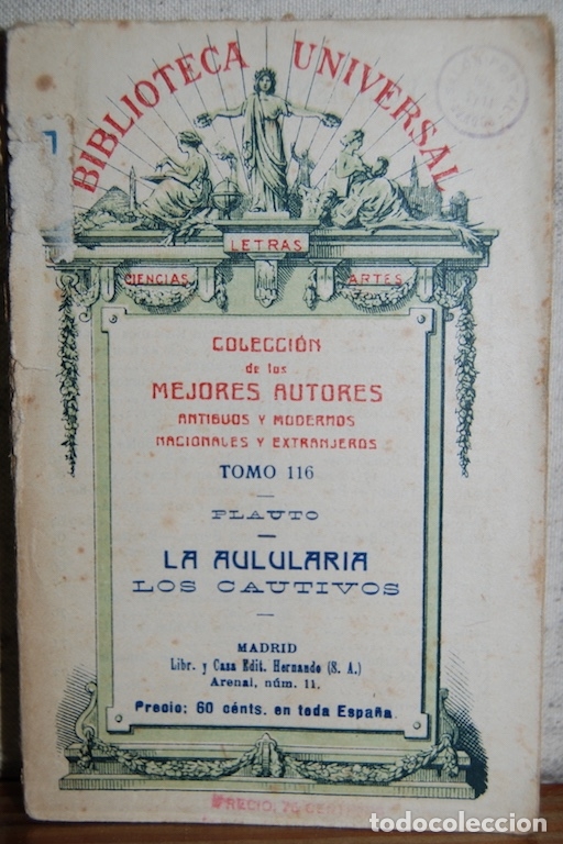 B&uuml;cher: LA AULULARIA Y LOS CAUTIVOS. Comedias. Versi&oacute;n castellana D. A. Gonz&aacute;lez Garb&iacute;n. (Biblioteca Un... -