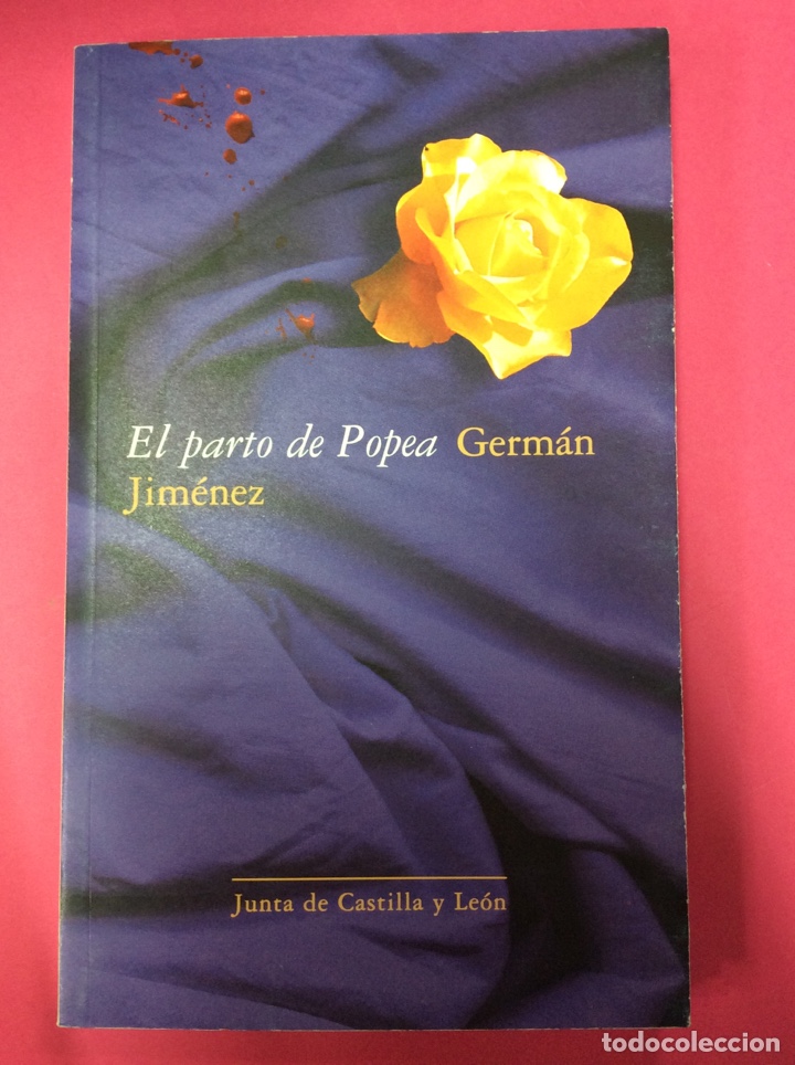 Libros: El parto de popea - Germ&aacute;n Jim&eacute;nez - Junta de Castilla y Le&oacute;n - Foto 1