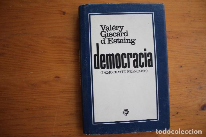 Libros: DEMOCRACIA  VALERY GISCARD D&acute;,ESTAING - Foto 1