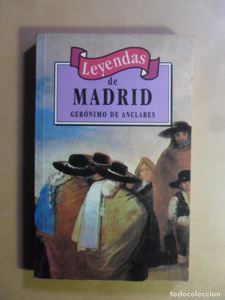 Libros: LEYENDAS DE MADRID - GERONIMO DE ANCLARES - M. E. EDITORES - 1995 - Foto 1
