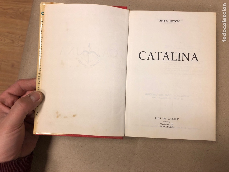Libros: CATALINA. ANYA SETON. LUIS DE CARALT EDITOR 1972. - Foto 2