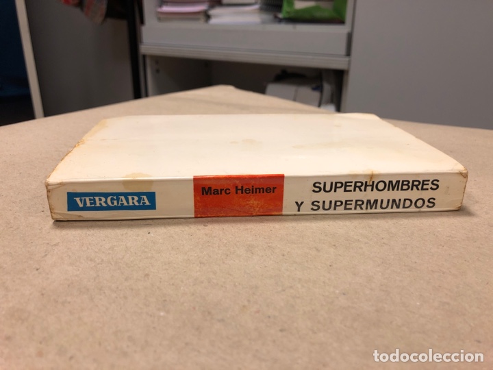 Libros: SUPERHOMBRE Y SUPERMUNDO. MARC HEIMER. EDITORIAL VERGARA 1963. - Foto 8