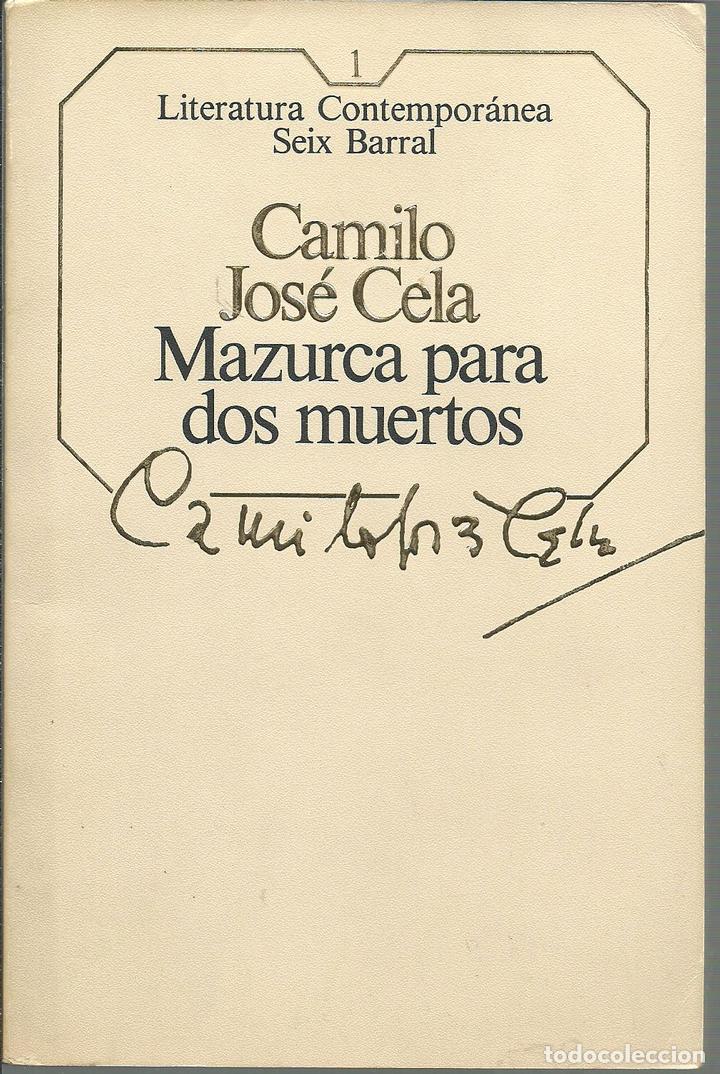Libros: MAZURCA PARA DOS MUERTOS - CAMILO JOSE CELA - Foto 1