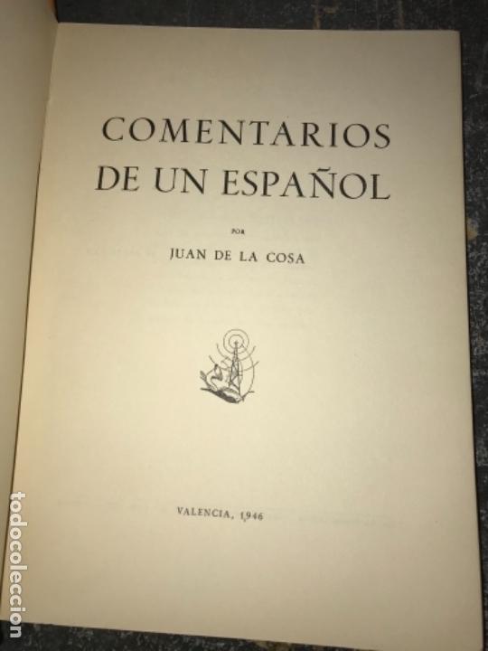 Libros: COMENTARIOS DE UN ESPA&Ntilde;OL. JUAN DE LA COSA. - Foto 2
