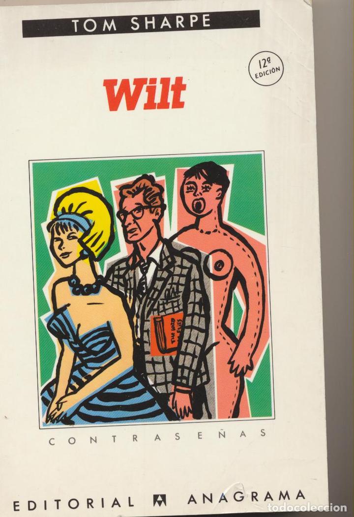Libros: Tom Sharpe. Wilt. Anagrama 1989. SIN USAR - Foto 1