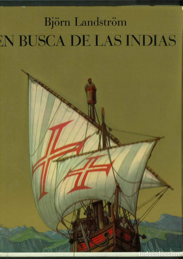 Libros: EN BUSCA DE LAS INDIAS. Bj&ouml;rn Landstr&ouml;m - Foto 1