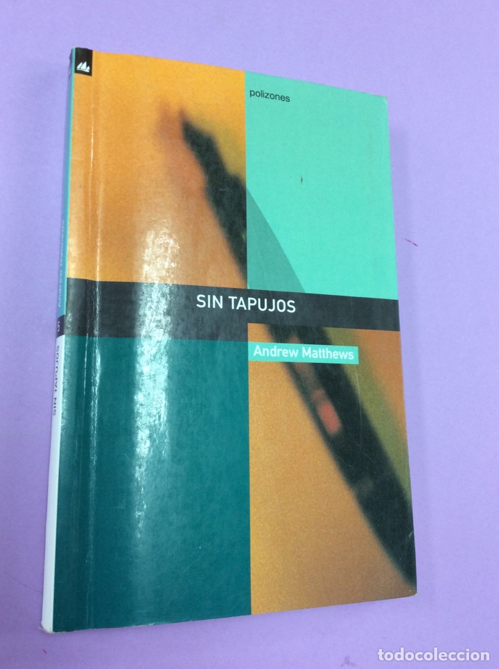 Libros: Sin tapujos - Andrew Matthews - Polizones - Foto 1
