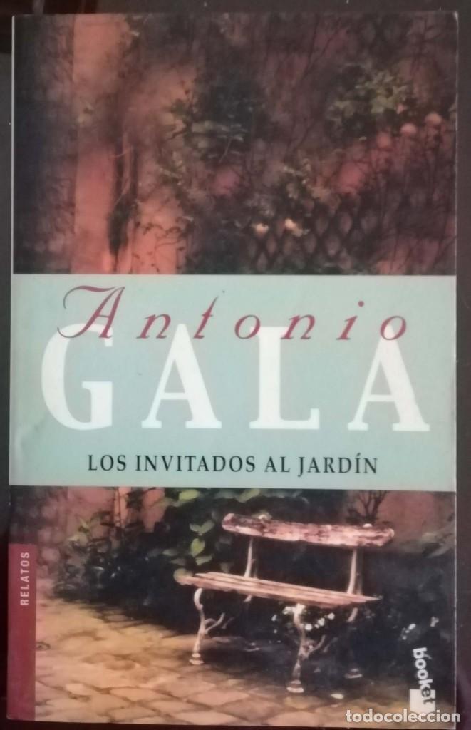 Libros: Los invitados al jard&iacute;n - Antonio Gala - Foto 1