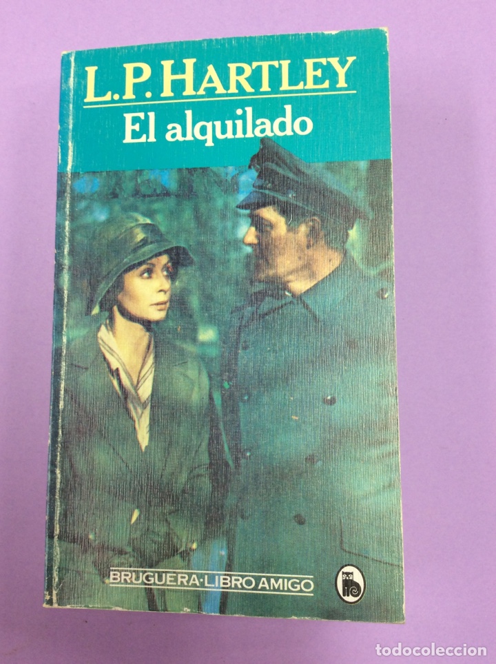 Libros: El alquilado - L.P Hartley - Bruguera - Foto 1