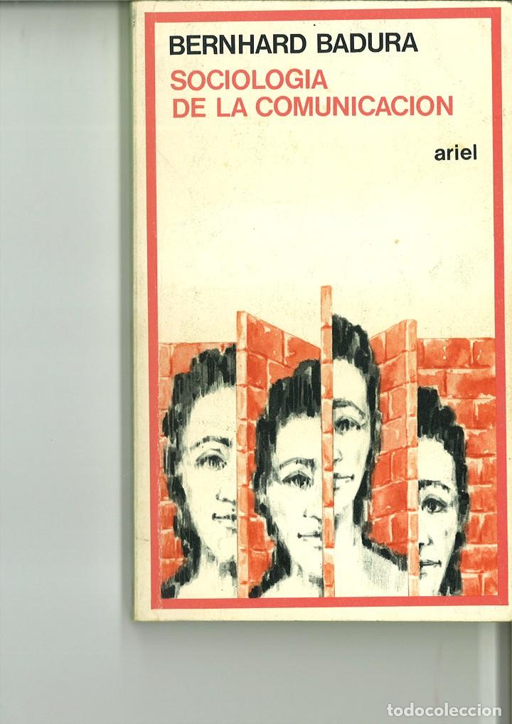 Libros: SOCIOLOG&Iacute;A DE LA COMUNICACI&Oacute;N. Bernhard Badura - Foto 1