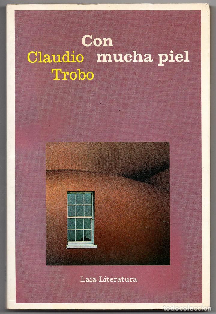 Libros: CON MUCHA PIEL - TROBO, Claudio - Foto 1