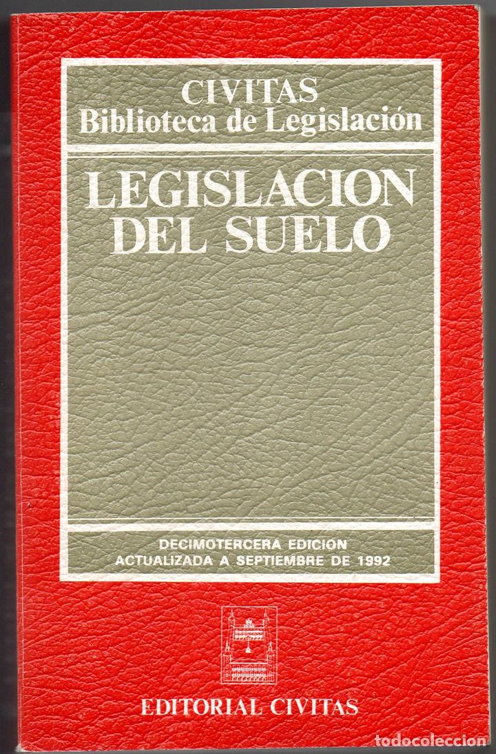 Libros: LEGISLACI&Oacute;N DEL SUELO - V.V.A.A. - Foto 1