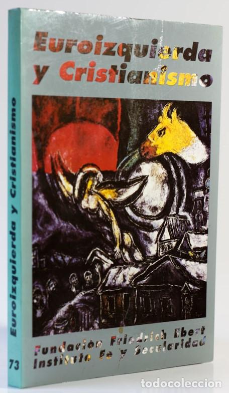 Libros: EUROIZQUIERDA Y CRISTIANISMO - V.V.A.A. - Foto 1
