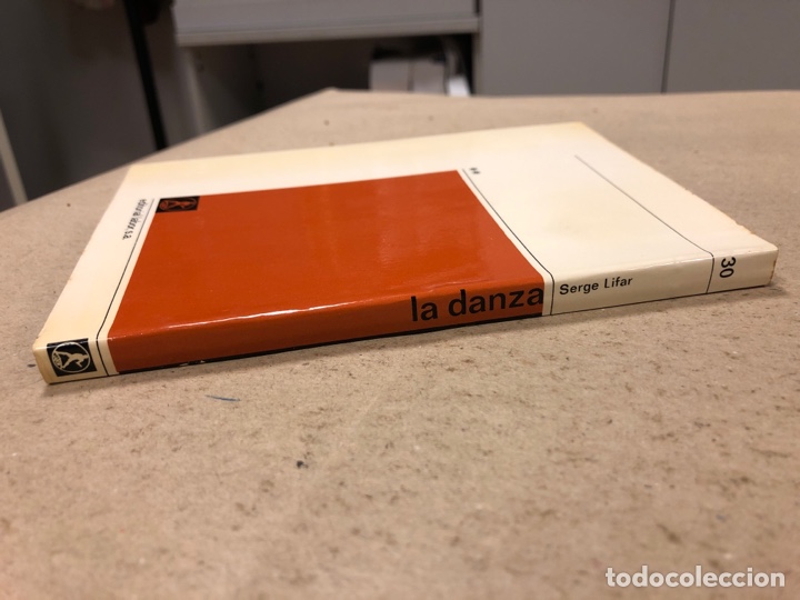 Libros: LA DANZA. SERGE LIFAR. EDITORIAL LABOR 1966. - Foto 7