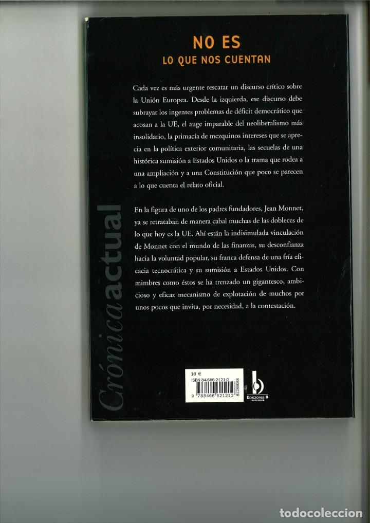Libros: NO ES LO QUE NOS CUENTAN. Carlos Taibo - Foto 2