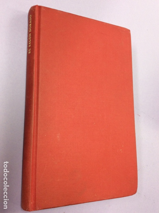 Libros: El sal&oacute;n dorado - Irving Wallace - C&iacute;rculo de Lectores - Foto 1