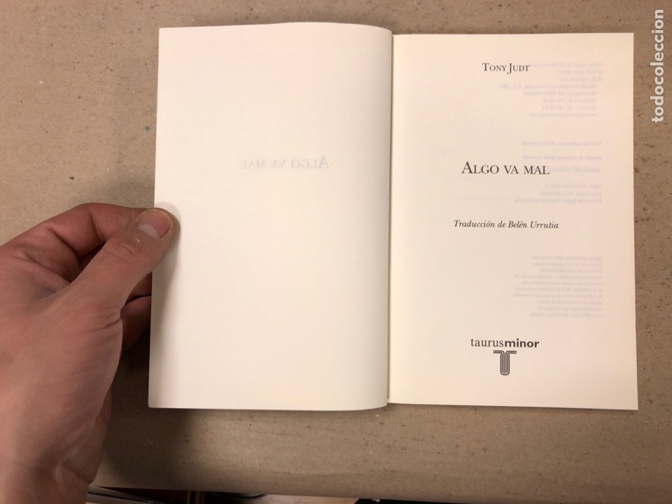Libros: ALGO VA MAL. TONY JUDT. EDITORIAL TAURUS 2011. - Foto 2