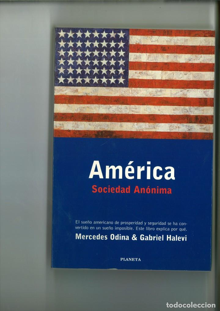 books: AM&Eacute;RICA SOCIEDAD AN&Oacute;NIMA. Mercedes Odina & Gabriel Halevi.