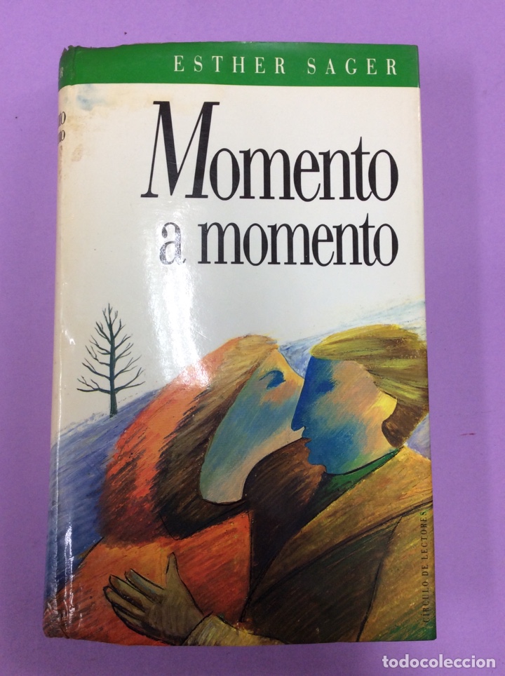 Libros: Momento a momento - Esther Sager - C&iacute;rculo de Lectores - Foto 1