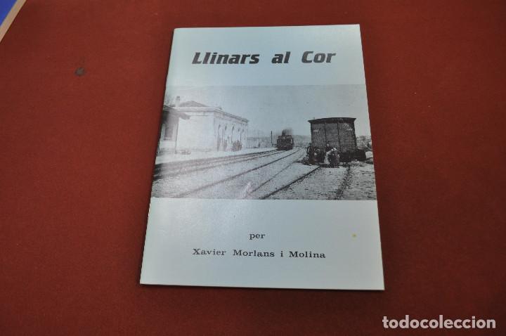 Libros: llinars al cor  - xavier morlans i molina - llinars del vall&egrave;s - MPB - Foto 1