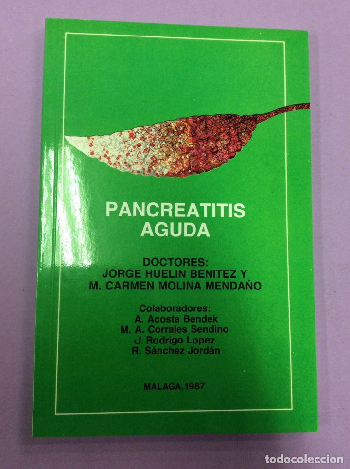 Libri di seconda mano: Pancreatitis Aguda - Doctores Jorge Huelin y M.Carmen Molina - Delagrange