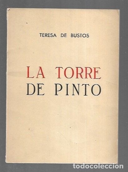Libros: TORRE DE PINTO - LA - BUSTOS, TERESA DE - Foto 2