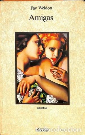 Libros: AMIGAS - Weldon,Fay - Foto 1