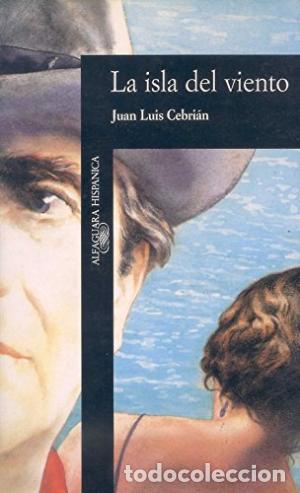 Libros: LA ISLA DEL VIENTO - Cebri&aacute;n,Juan Luis - Foto 1