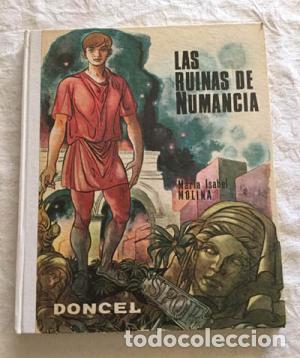 Libros: LAS RUINAS DE NUMANCIA - Molina,M&ordf; Isabel - Foto 1