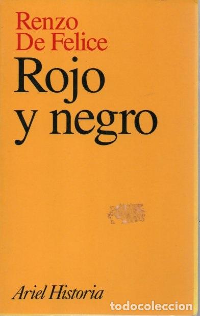 Libros: ROJO Y NEGRO. - FELICE, Renzo de. - Foto 1