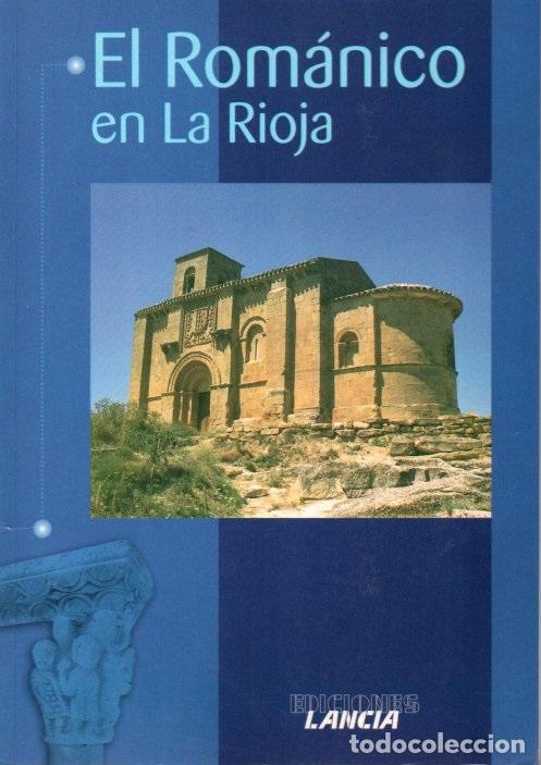 Libros: EL ROMANICO EN LA RIOJA. - HERBOSA, Vicente. - Foto 1