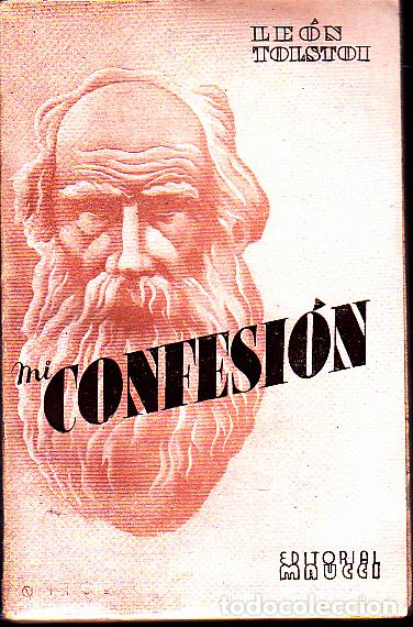 Libros: MI CONFESI&Oacute;N. - TOLSTOI, Le&oacute;n. - Foto 1