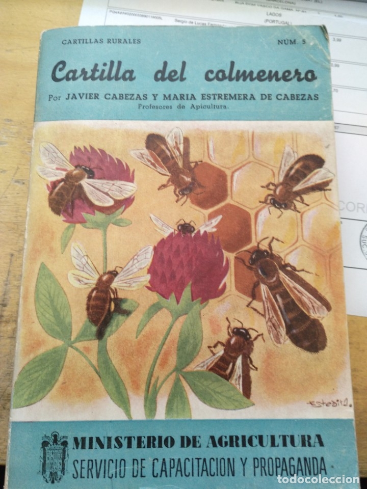Libri di seconda mano: CARTILLA DEL COLMENERO CABEZAS JAVIER Publicaciones del Ministerio de Agricultura, 1951 - 19 CM -40