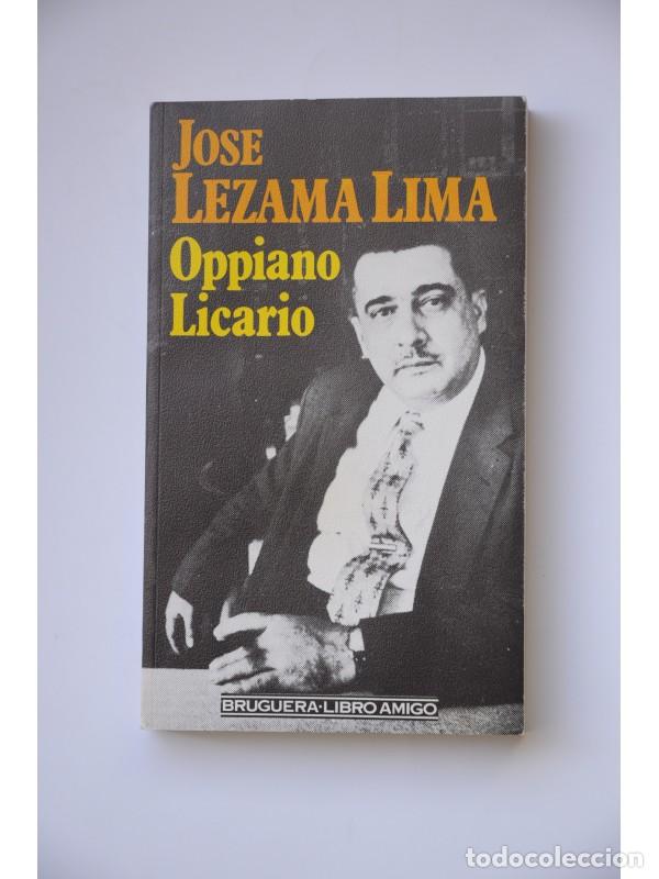 Libros: Oppiano Licario - LEZAMA LIMA, Jos&eacute; - Foto 1