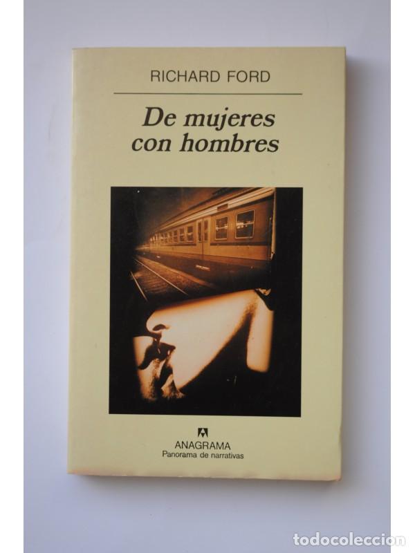 Libros: De mujeres con hombres - FORD, Richard - Foto 1