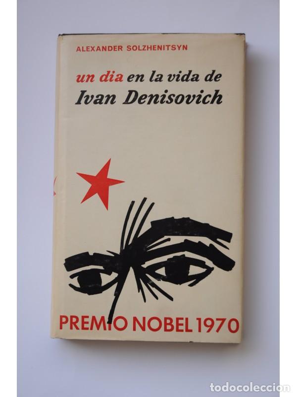 Libros: Un d&iacute;a en la vida de Ivan Denisovich - SOLZHENITSIN, Alexander - Foto 1