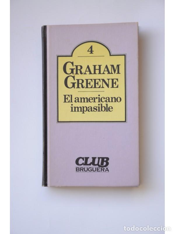 Libros: El americano impasible - GREENE, Graham - Foto 1