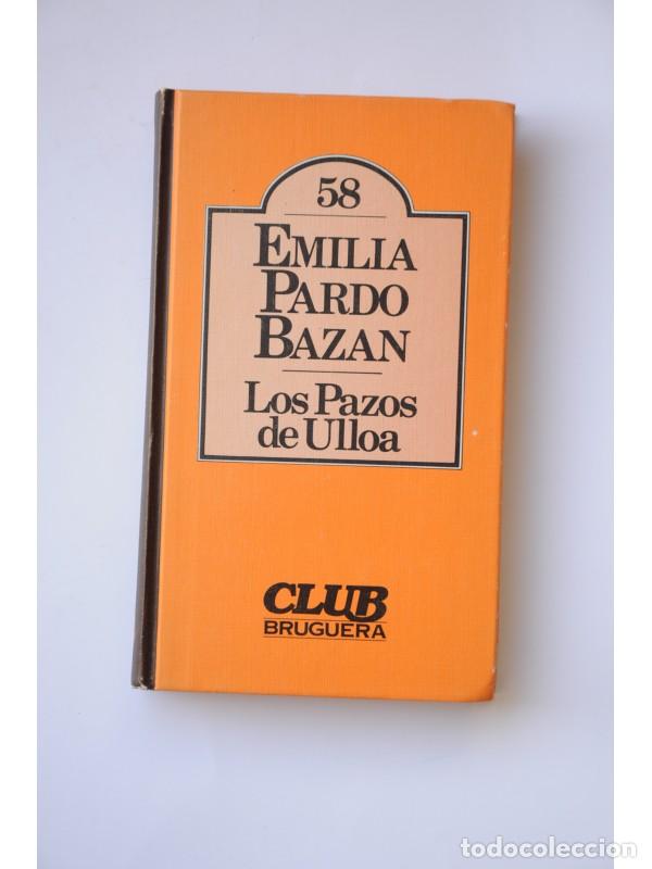 Libros: Los pazos de Ulloa - PARDO BAZ&Aacute;N, Emilia - Foto 1