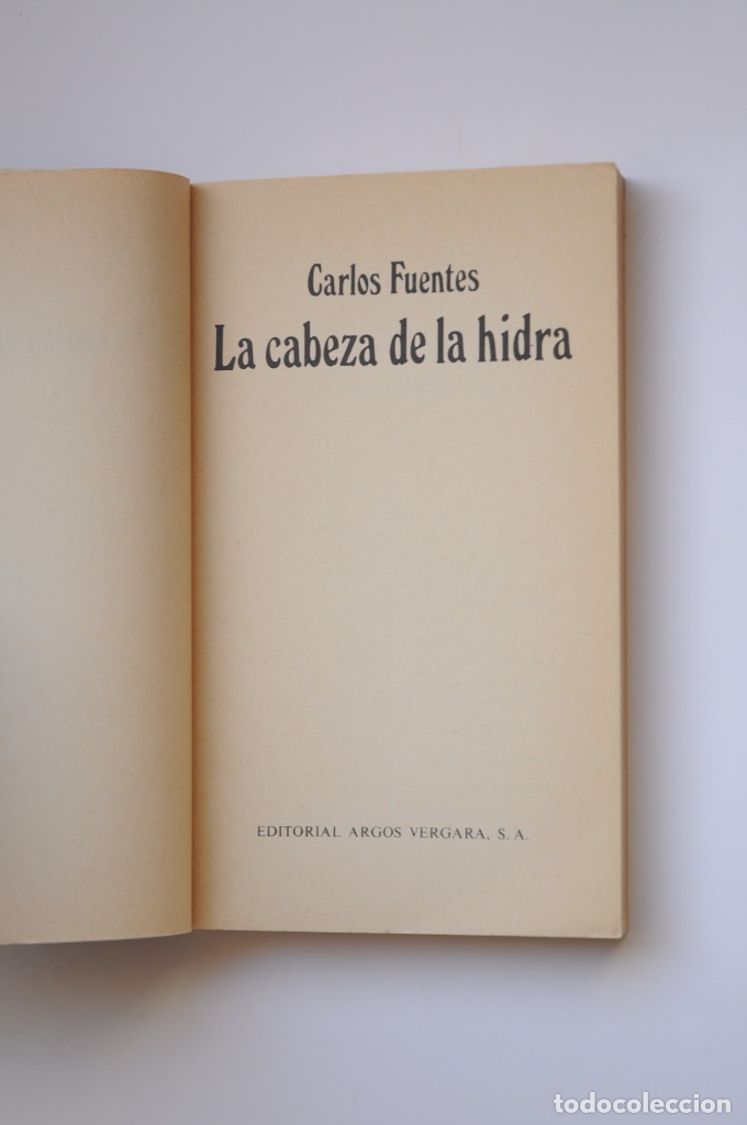 Libros: La cabeza de la hidra - FUENTES, Carlos - Foto 2