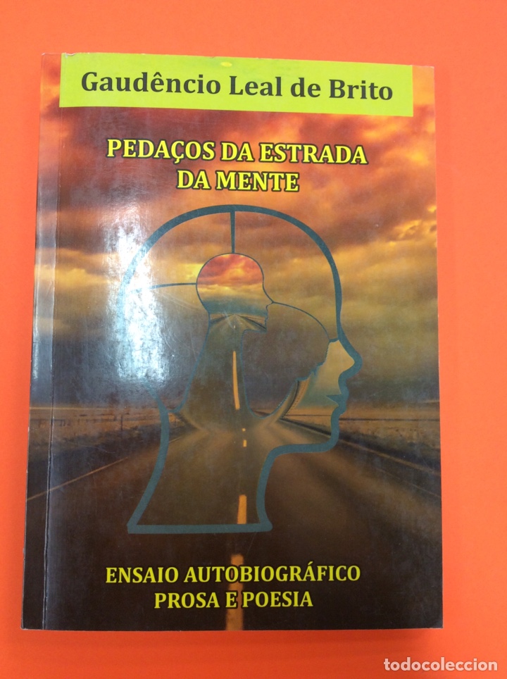Libri di seconda mano: Peda&ccedil;os da estrada da mente - Gaudencio leal de Brito