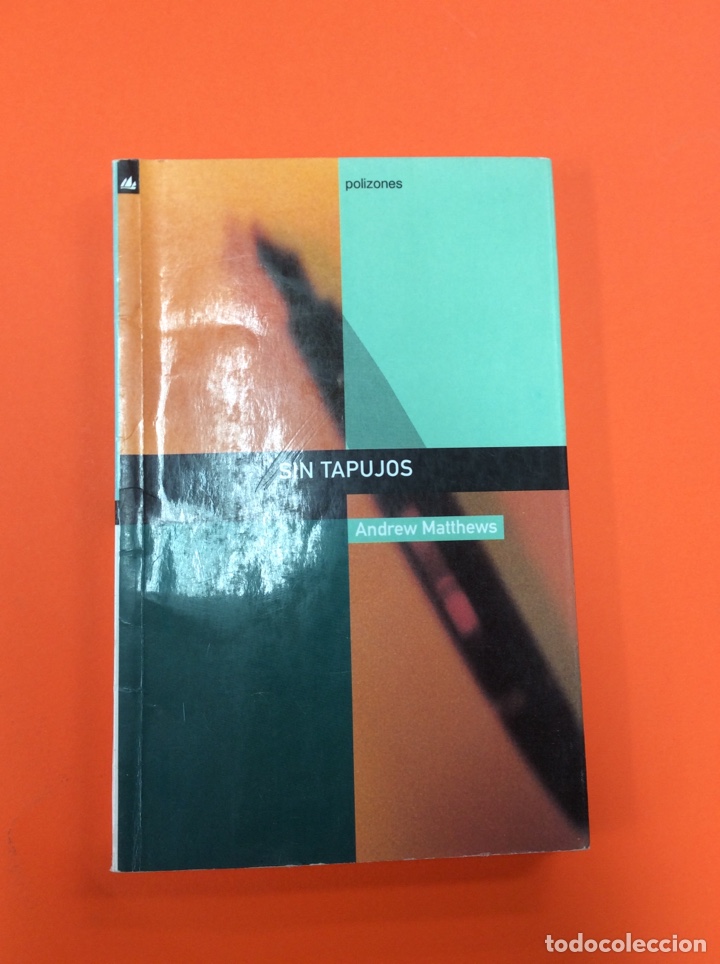 Libros: Sin tapujos - Andrew Matthews - Poliziones - Foto 1