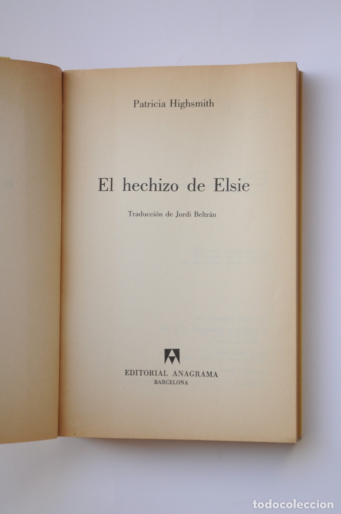 Libros: El hechizo de Elsie - HIGHSMITH, Patricia - Foto 2