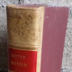 Libros: NOTRE METIER 1949 - 50 /// TRENES – FERROCARRILES // MIRAR FOTOS LISTA REVISTA QUE HAY. Lote 157773566